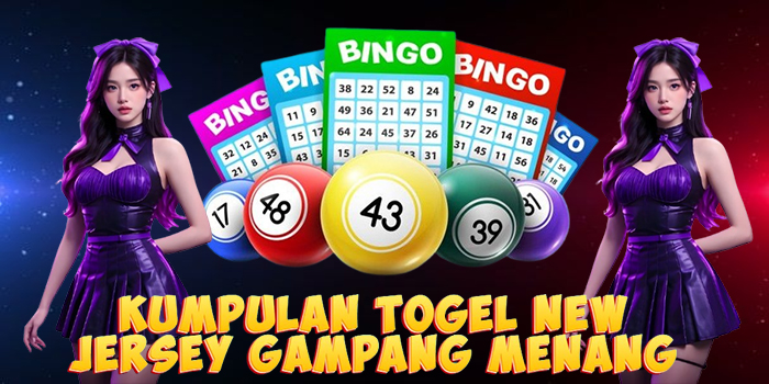 Kumpulan Togel New Jersey Gampang Menang